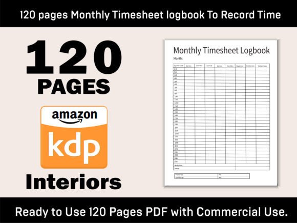 120 Pages Monthly Timesheet Logbook-03: A Comprehensive Solution for Tracking Work Hours