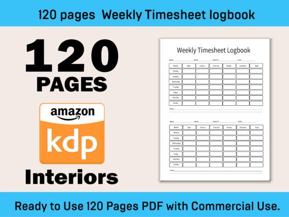 120 Pages Weekly Timesheet Logbook V-02