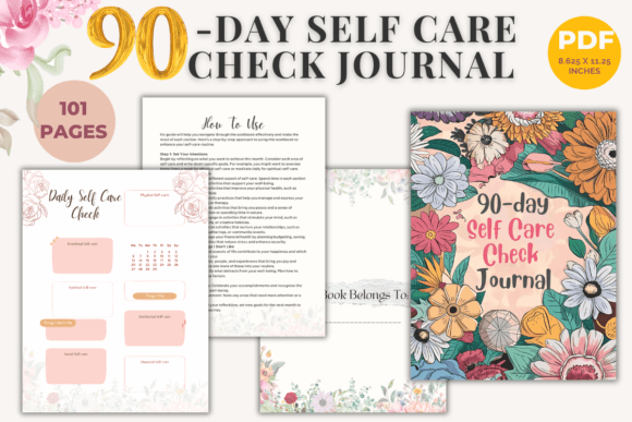 90-DAY Self Care Check Journal: A Path to Lasting Wellness