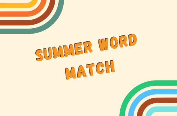 Summer Word Match: Fun and Learning